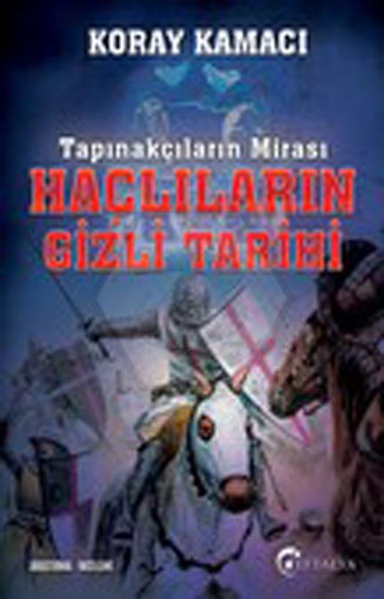 Haçlıların Gizli Tarihi 