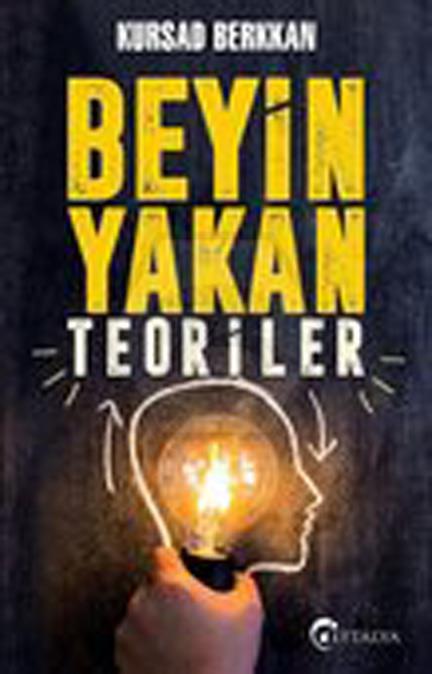 Beyin Yakan Teoriler