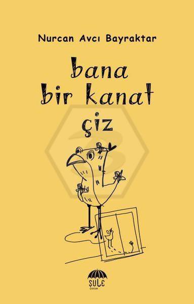 Bana Bir Kanat Çiz