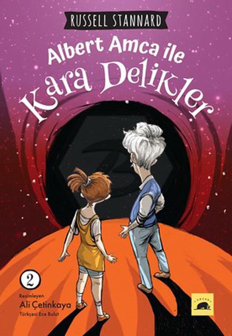 Albert Amca ile Kara Delikler