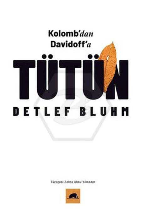 Tütün Kolombdan Davidoffa