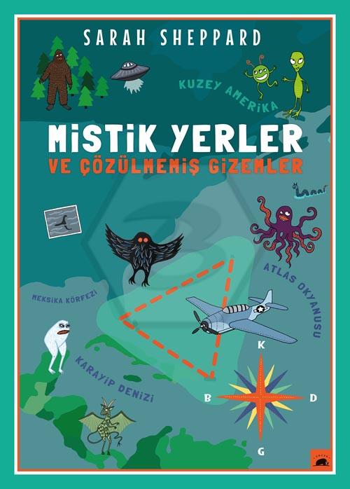 Mistik Yerler ve Çözülmemiş Gizemler