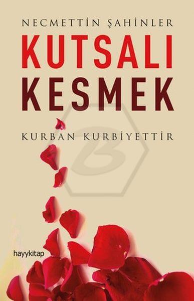 Kutsalı Kesmek