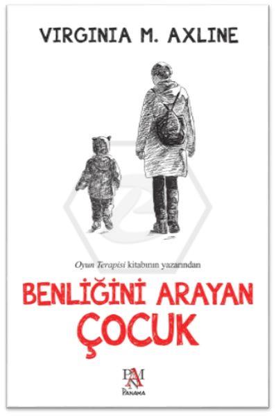 Benliğini Arayan Çocuk