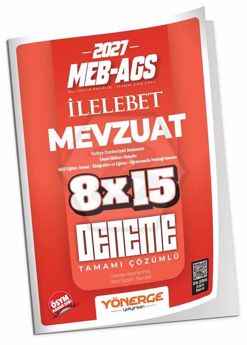 2027 MEB-AGS Mevzuat Bilgisi İLELEBET 8x15 Deneme Çözümlü