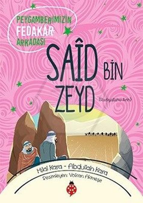 Peygamberimizin Arkadaşı - Said (Ra)