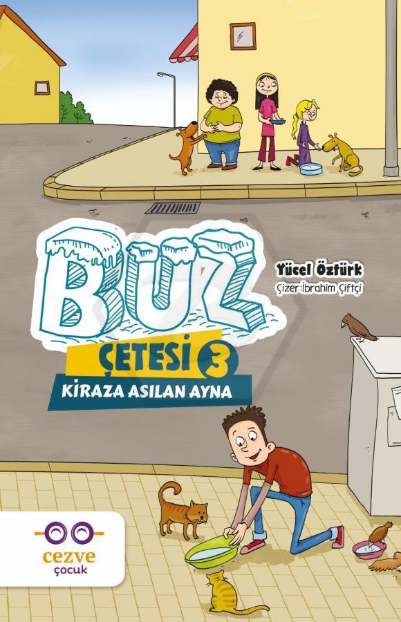 Buz Çetesi 3 - Kiraza Asılan Ayna