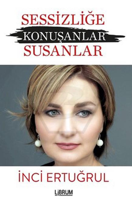 Sessizliğe Konuşanlar Sessizliğe Susanlar