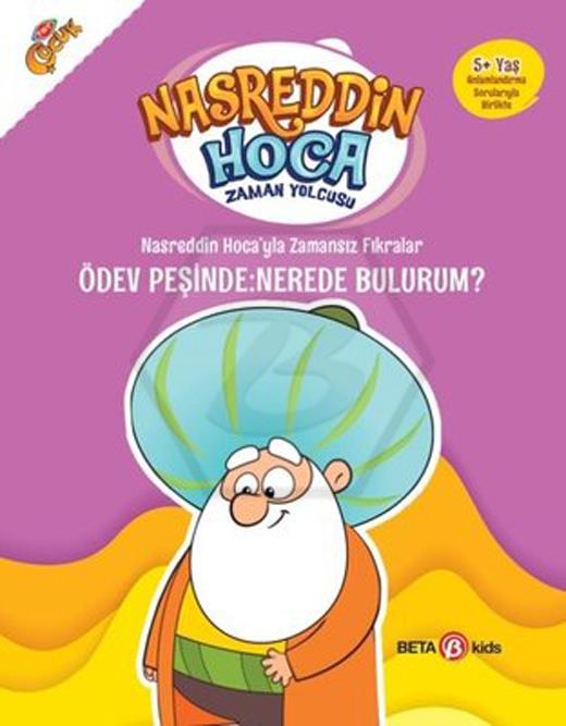 Nasrettin HocaYla Zamansız FırkaralarÖdev Peşinde  - Nereden Bulurum ?