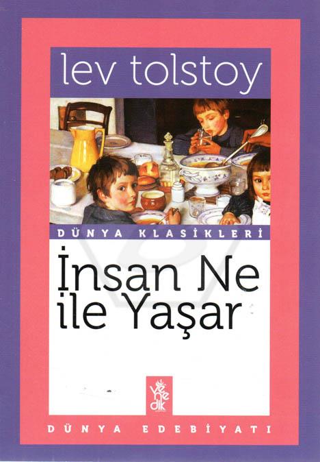 İnsan Ne İle Yaşar?