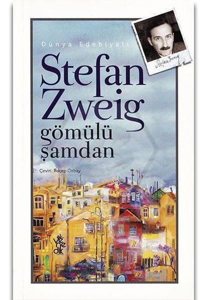 Stefan Zweig-Gömülü Şamdan