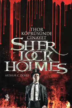 Thor Köprüsünde Cinayet - Sherlock Holmes