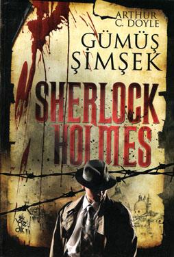 Gümüş Şimşek - Sherlock Holmes