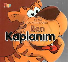 Ben Kaplanım - İlk Kitaplarım 0-3 Yaş