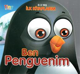 Ben Penguenim - İlk Kitaplarım 0-3 Yaş