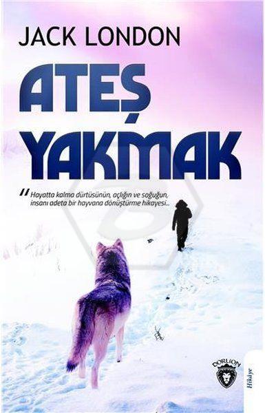 Ateş Yakmak
