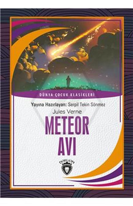 Meteor Avı Dünya Çocuk Klasikleri (7-12 Yaş)