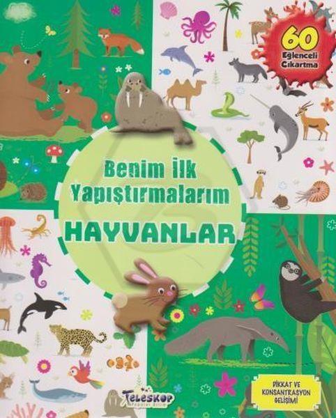 Hayvanlar - Benim İlk Yapıştırmalarım