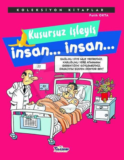 Kusursuz İşleyiş İnsan İnsan