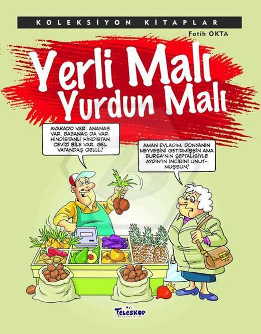 Yerli Malı Yurdun Malı