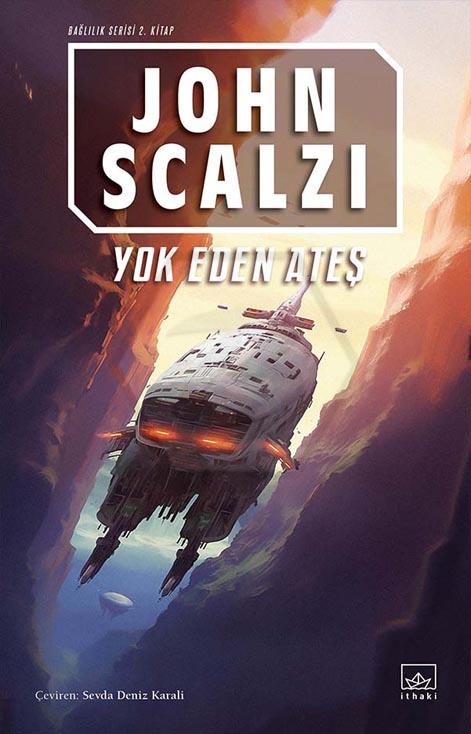 Yok Eden Ateş - Bağlılık Serisi 2. Kitap