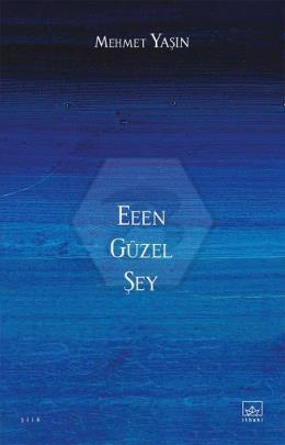 Eeen Güzel Şey