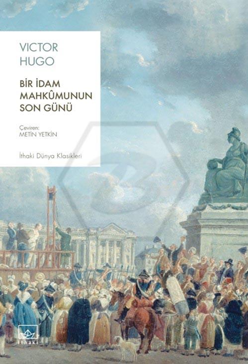 Bir İdam Mahkûmunun Son Günü