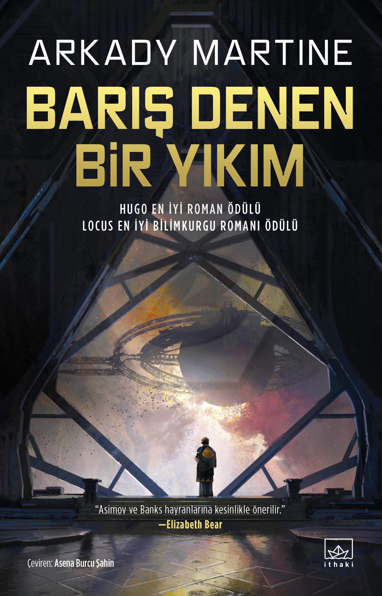 Barış Denen Bir Yıkım