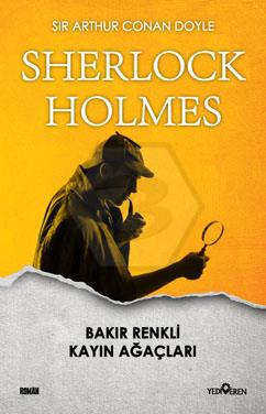 Sherlock Holmes/Bakır Renkli Kayın Ağaçları 