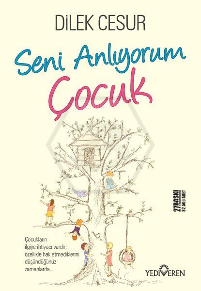 Seni Anlıyorum Çocuk 