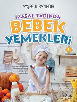 Masal Tadında Bebek Yemekleri