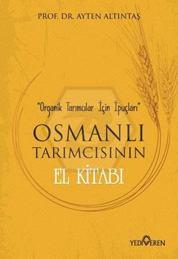 Osmanlı Tarımcısının El Kitabı