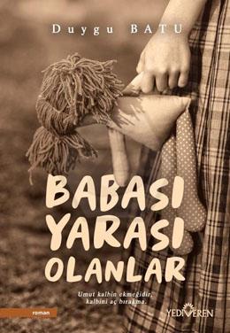 Babası Yarası Olanlar 