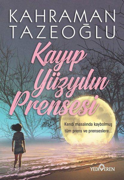 Kayıp Yüzyılın Prensesi