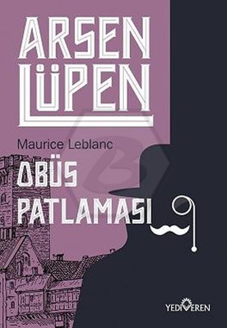 Arsen Lüpen-Obüs Patlaması