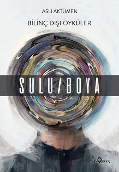 Bilinç Dışı Öyküler -  Sulu Boya 