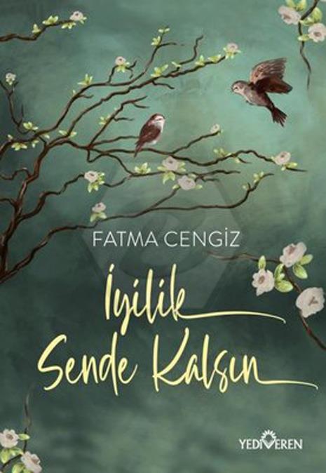 İyilik Sende Kalsın 