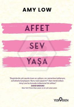 Affet Sev Yaşa