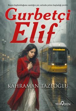 Gurbetçi Elif 