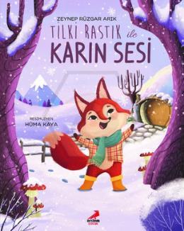 Tilki Rastık Ve Karın Sesi