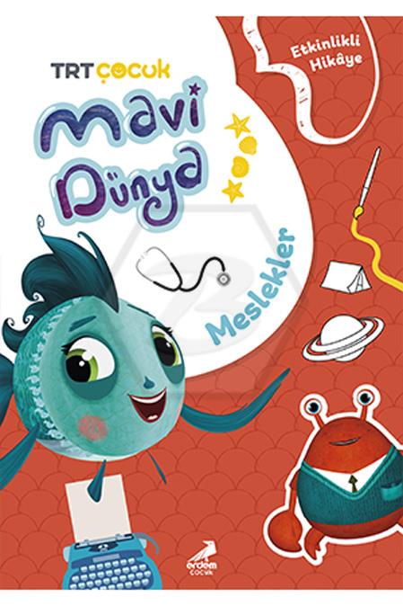 Meslekler - Mavi Dünya Etkinlikli Hikaye