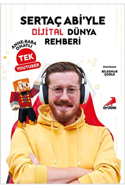 Sertaç AbiYle Dijital Dünya Rehberi