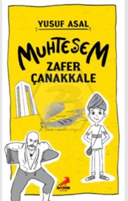 Muhteşem Zafer Çanakkale