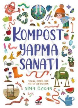 Kompost Yapma Sanatı