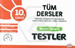 10.Sınıf Tüm Dersler Beceri Temelli Testler