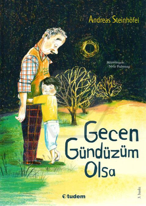 Gecen Gündüzüm Olsa