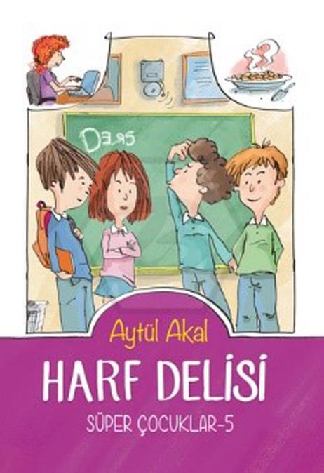 Harf Delisi (Süper Çocuklar-5)