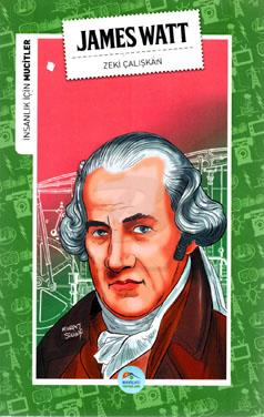 James Watt (Mucitler) Maviçatı Yayınları