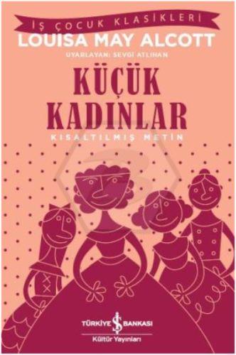 Küçük Kadınlar – Kısaltılmış Metin