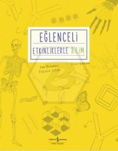 Eğlenceli Etkinliklerle Bilim
